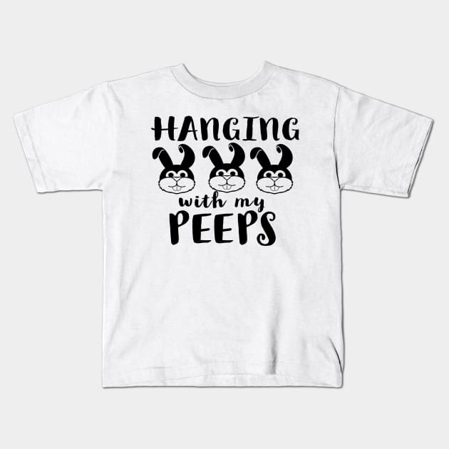 Hanging With My Peeps Cool Inspirational Easter Christian Kids T-Shirt by Happy - Design